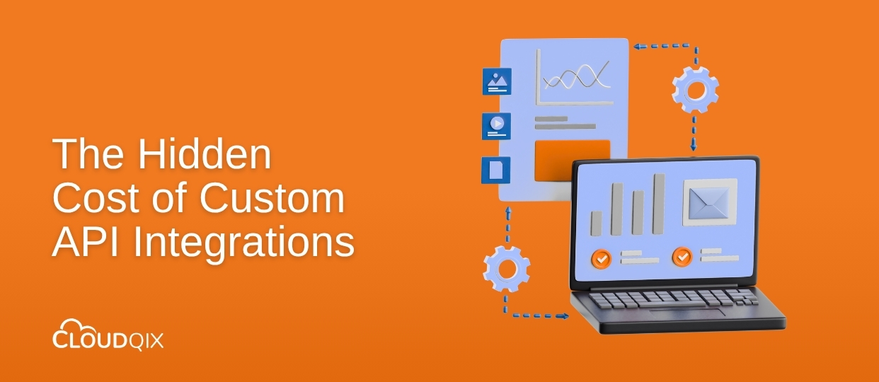 The Hidden Cost of Custom API Integrations