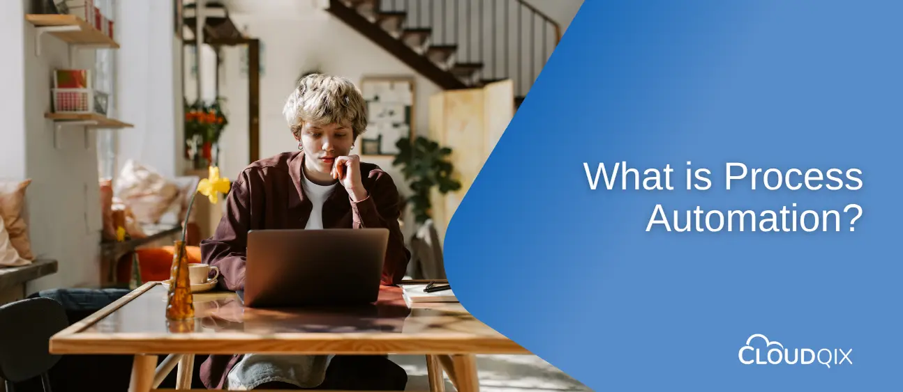 What is Process Automation