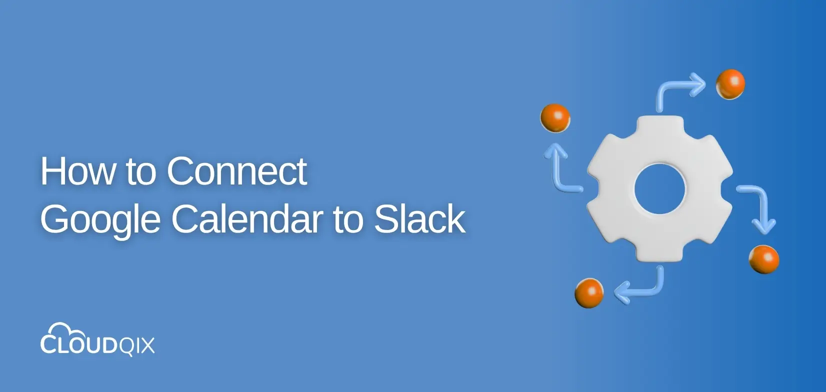 How to connect Google Calendar to Slack