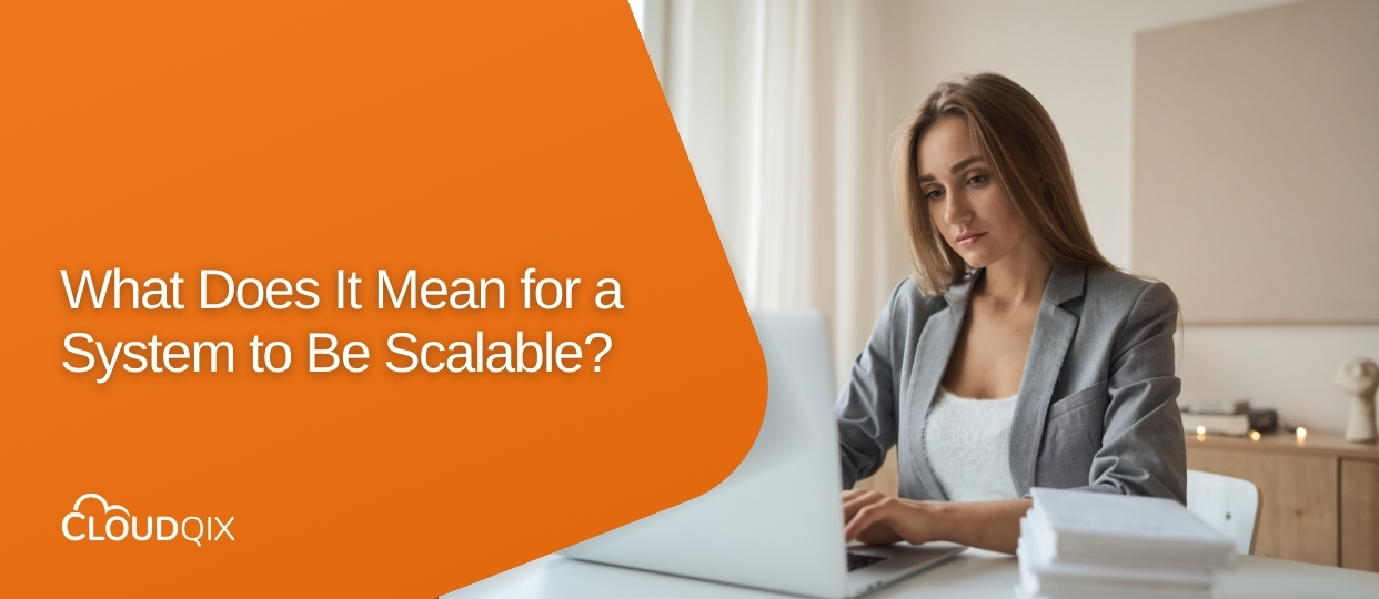 What Does It Mean for a System to Be Scalable